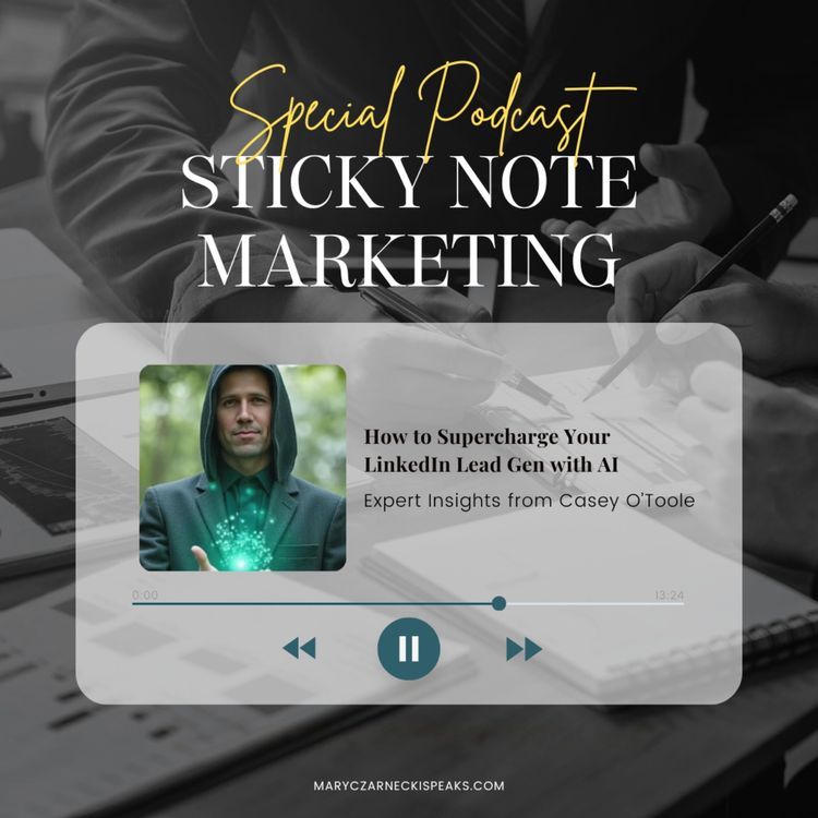 cover art for How to Supercharge Your LinkedIn Lead Gen with AI: Expert Insights from Casey O'Toole