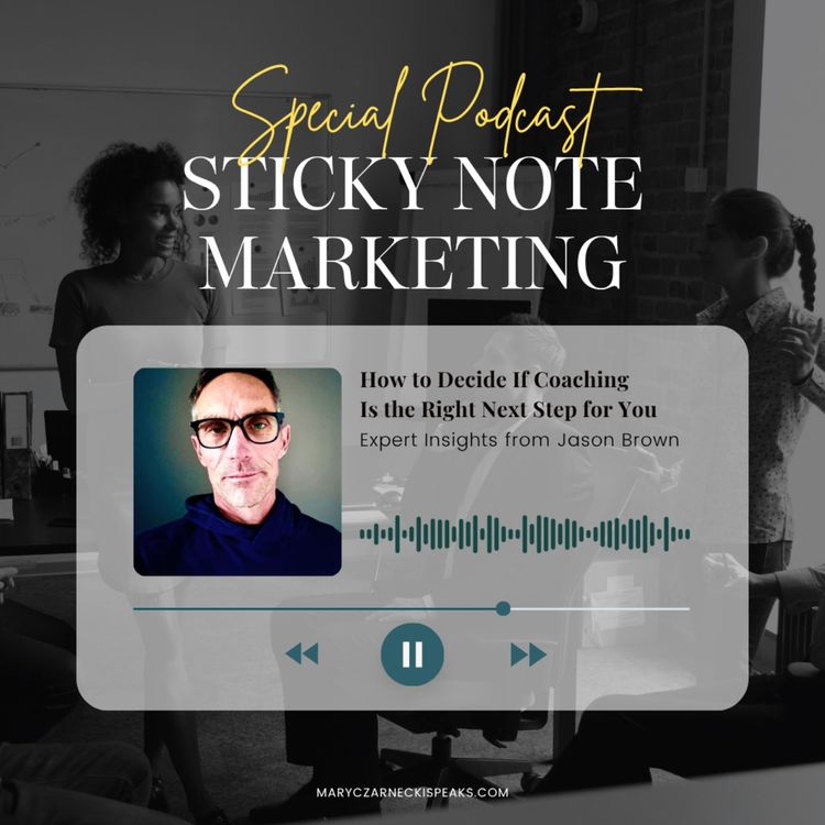 cover art for How to Decide If Coaching Is the Right Next Step for You: Expert Insights by Jason Brown