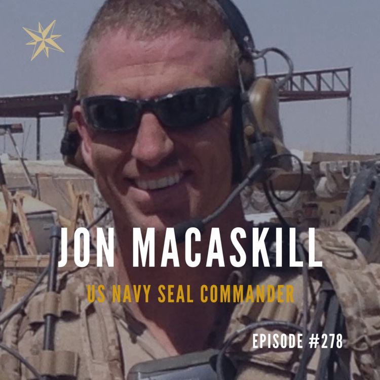 cover art for #278: Jon Macaskill - US Navy Seal Commander