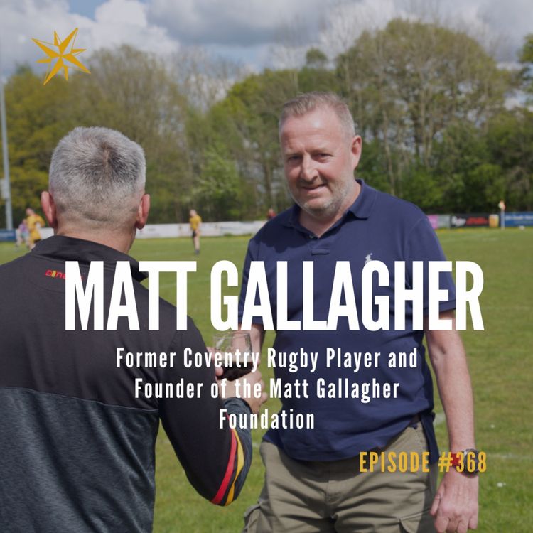 cover art for 368. Pro rugby player. Striving to beat MND - Matt Gallagher