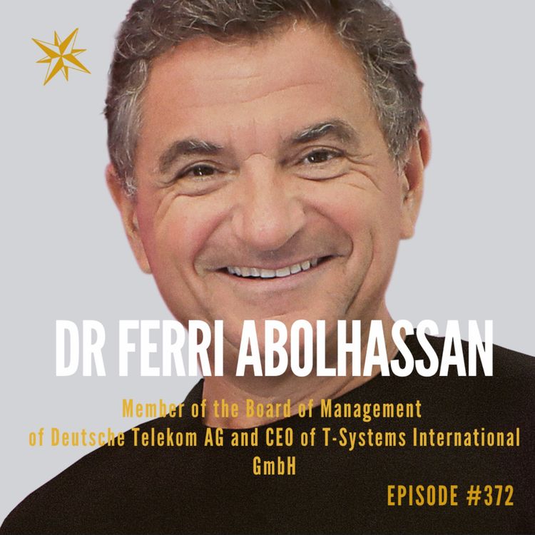 cover art for 372: Drive, stamina & determination with turnaround CEO Dr Ferri Abolhassan