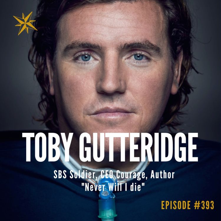 cover art for  393. Bravery & Never Will I Die with Toby Gutteridge SBS