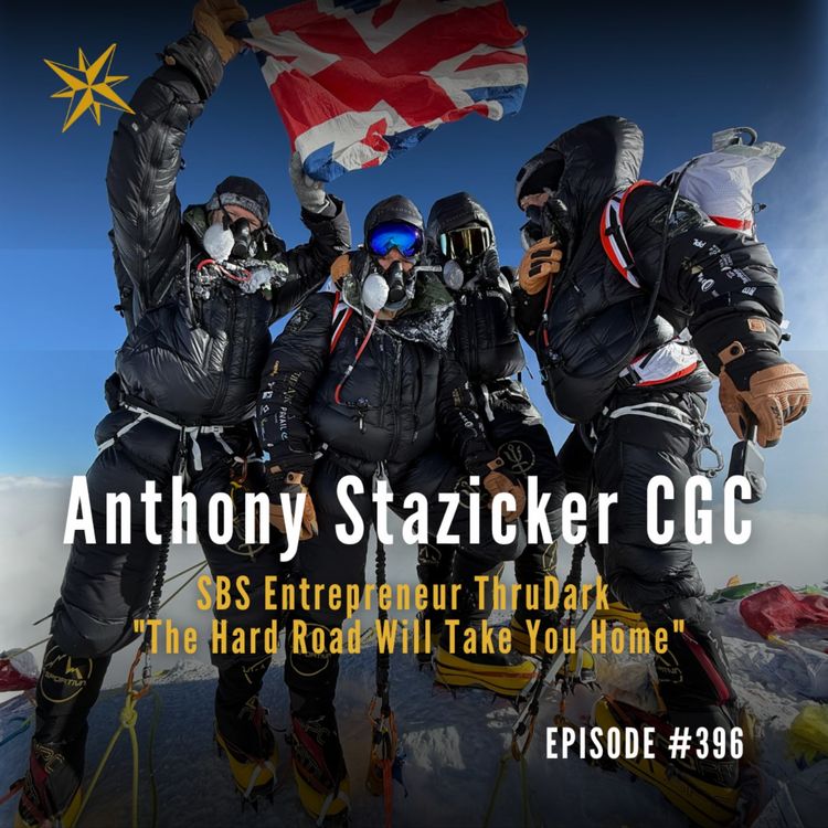 cover art for 396. Everest Record Breaker, Special Forces and ThruDark Entrepreneur - Staz Staziker CGC