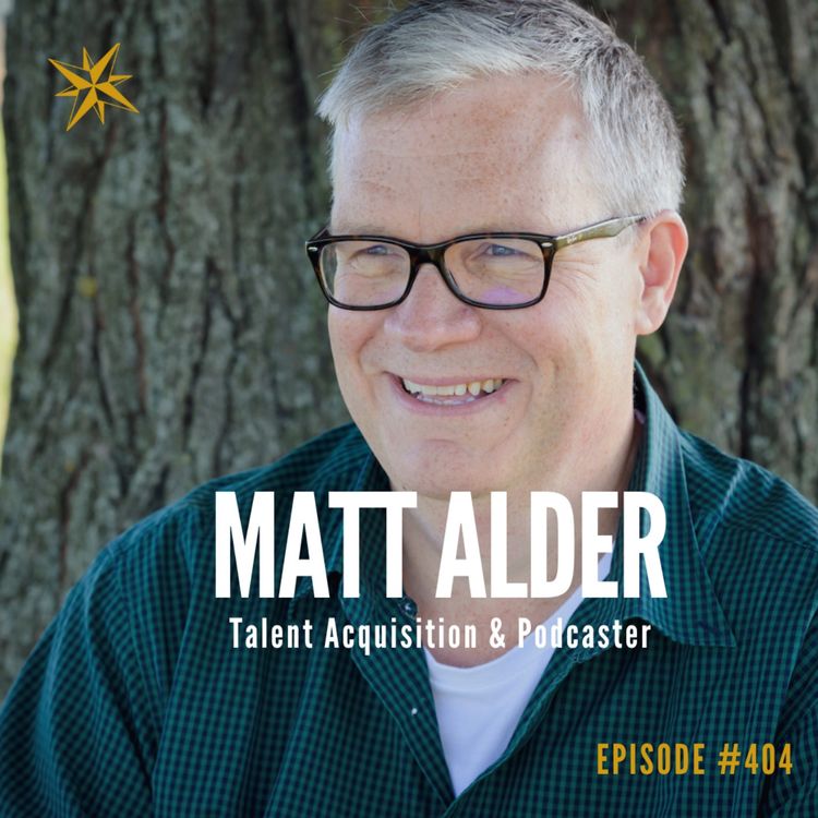 cover art for 404. AI Disruption & Future of Your Talent Acquisition with Matt Alder