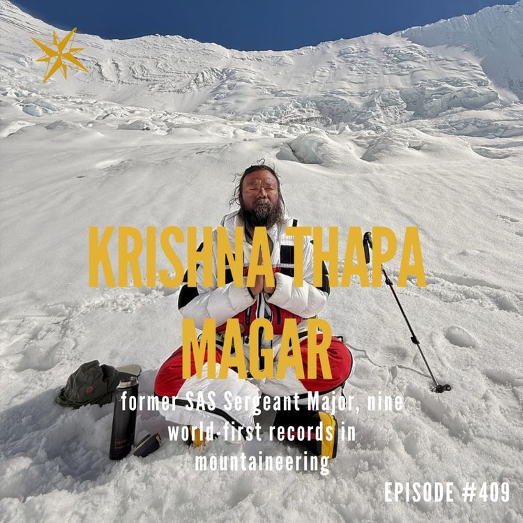 cover art for 409. The Warrior Monk of Everest, CSM 22 SAS, Gurkha Legend: Kris Thapa Magar