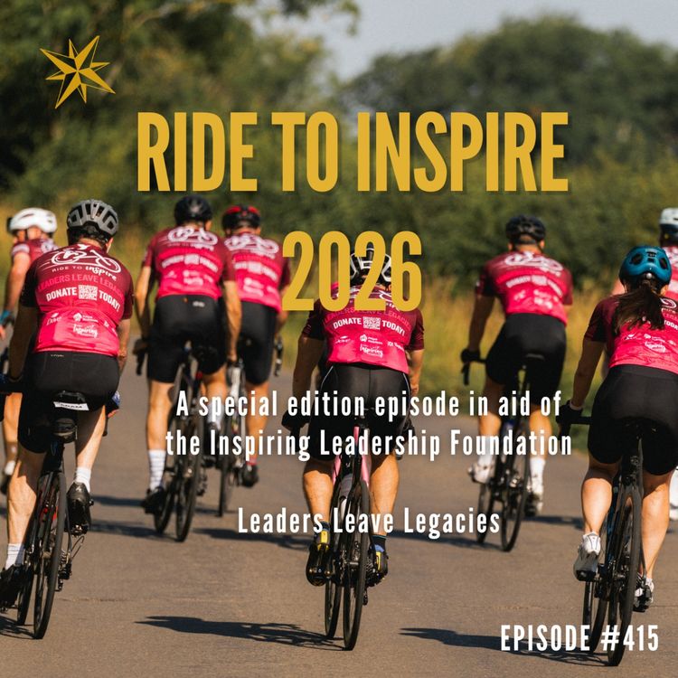 cover art for 415. Miles with Meaning: Leadership, Trauma and the Ride to Inspire- Adam Fox Edwards & Jacqui Wilkinson