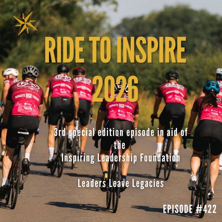 cover art for 422. Miles with Meaning #3: Ride to Inspire 2026 with Graham Harle, Louise Vardeman and Rob Vardeman