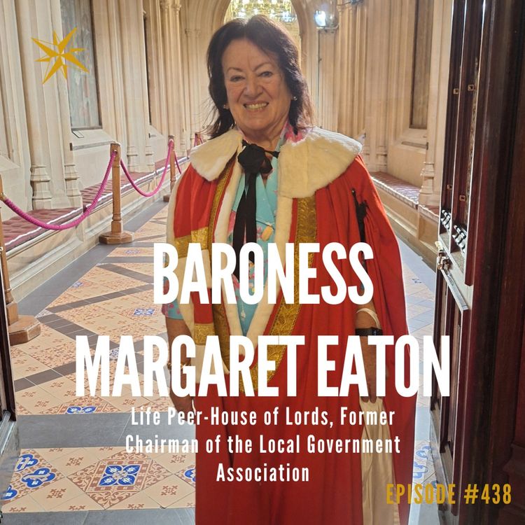 cover art for 438. The Lightning Conductor: Baby P, the Banks and Holding the Line– Baroness Margaret Eaton