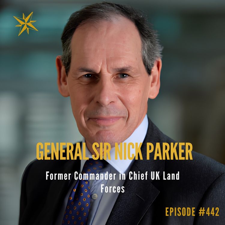cover art for 442. Constructive Insubordination- General Sir Nick Parker