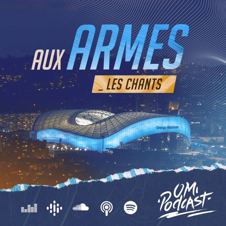 cover art for Aux Armes l Les Chants de l'OM