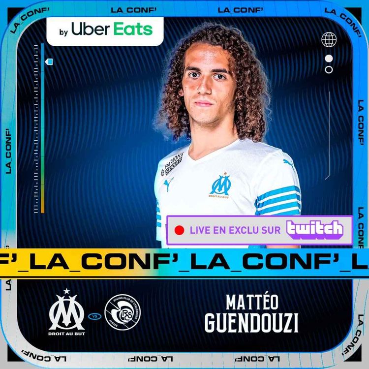 cover art for OM - Strasbourg | La conférence de presse de Mattéo Guendouzi