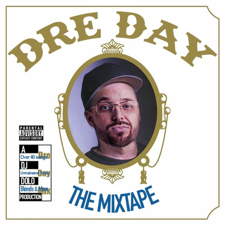 cover art for DJ DOLO - Dre Day The Mixtape