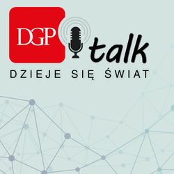 cover art for DGPtalk: Dzieje się świat