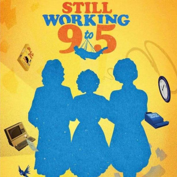 cover art for Still Working 9 to 5 (Camille Hardman, Gary and Larry Lane & Zoe Nicholson)