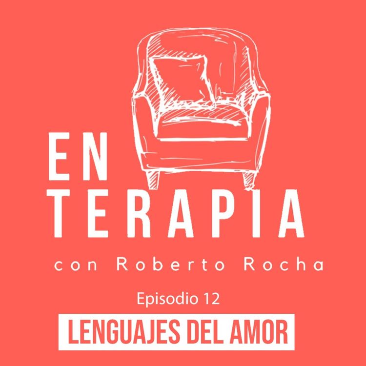 cover art for Ep 12 Los lenguajes del amor