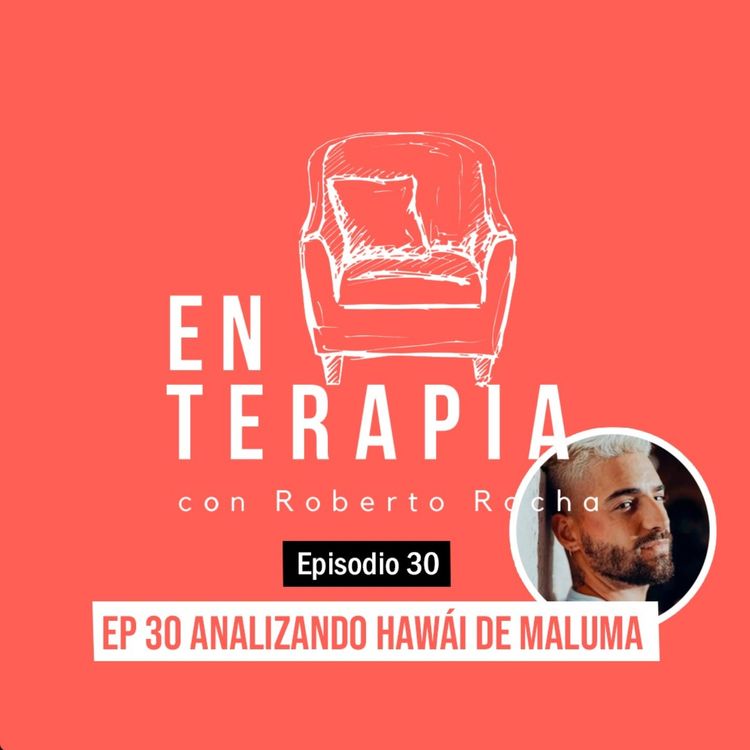 cover art for Ep 30 Analizando Hawái de Maluma
