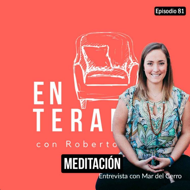 cover art for Ep 81 Meditación con Mar del Cerro