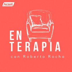 cover art for En terapia con Roberto Rocha