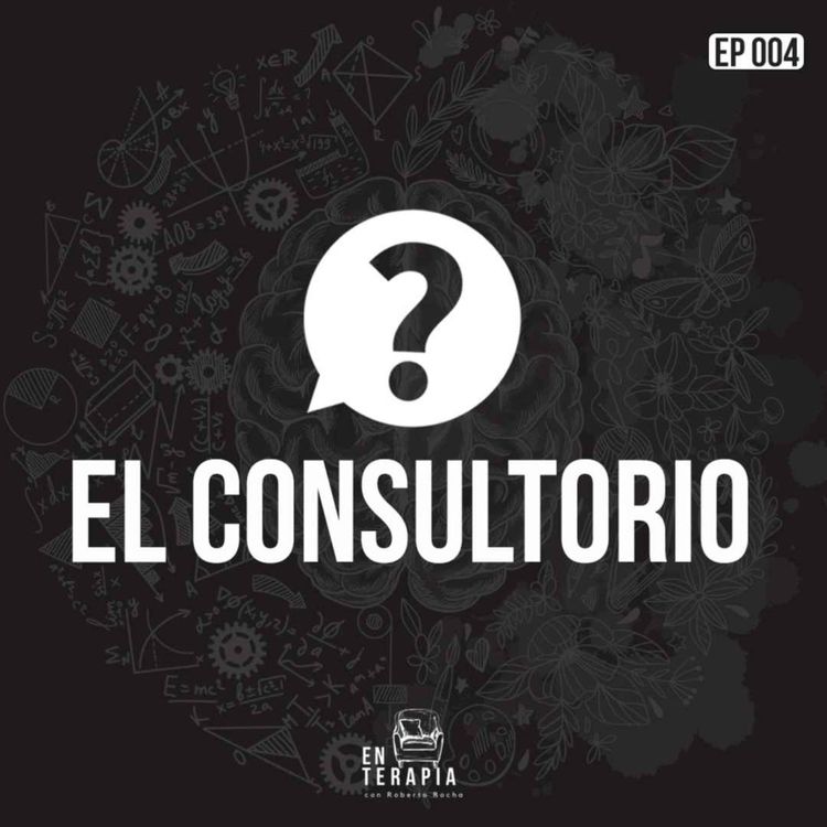 cover art for El Consultorio 004