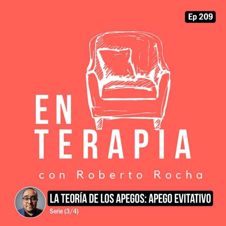 cover art for Ep 209 Apego Evitativo