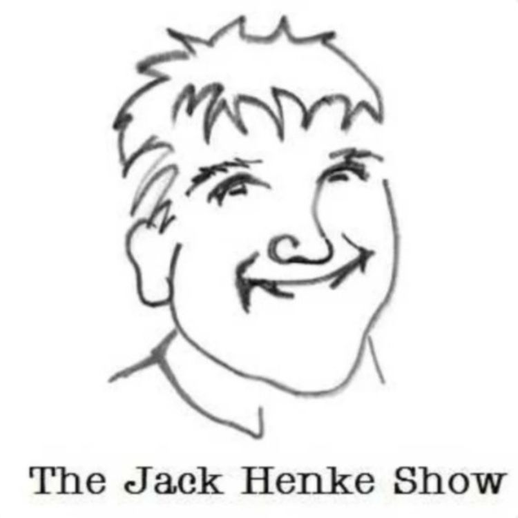 cover art for The Jack Henke Show - Guests Mayor Mike O'Keefe, Keith Kerznar, and musical guest Alexandra Berryman