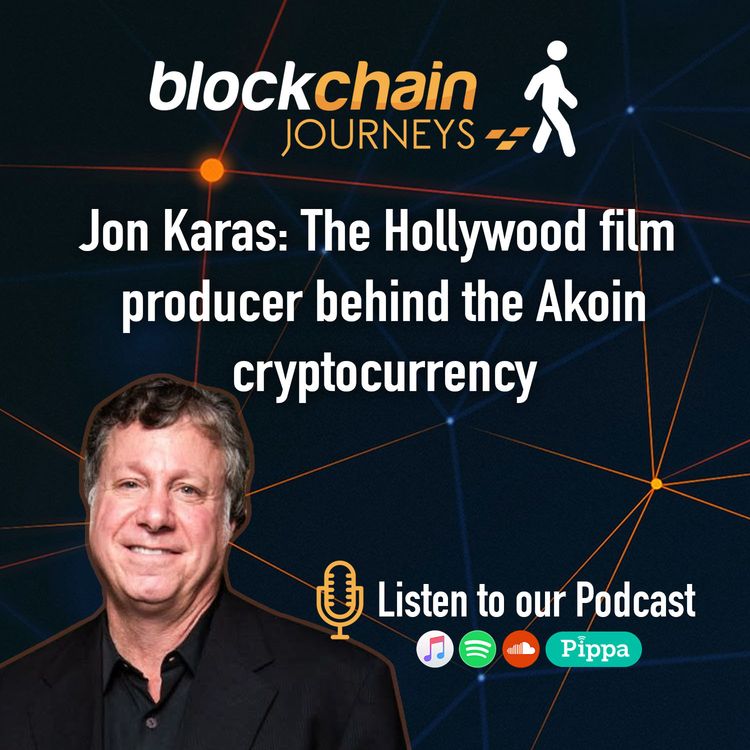 cover art for Jon Karas: The Hollywood producer behind the Akoin crypto