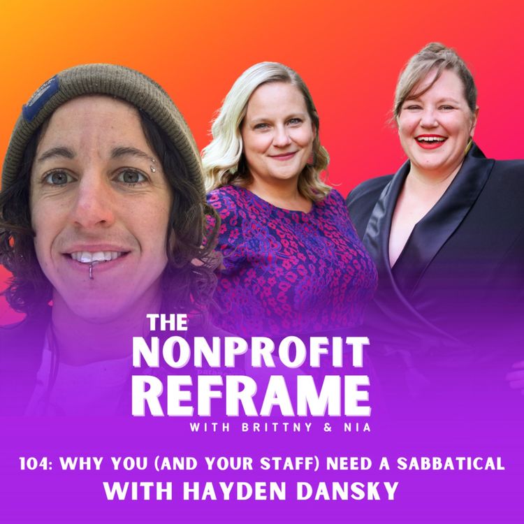 cover art for Why You (and Your Staff) Need a Sabbatical with Hayden Dansky