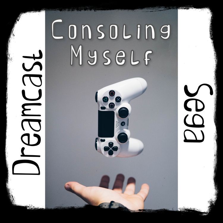 cover art for Episode 5 - The Sega Dreamcast