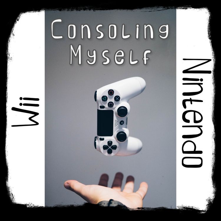 cover art for Episode 8 - Nintendo Wii