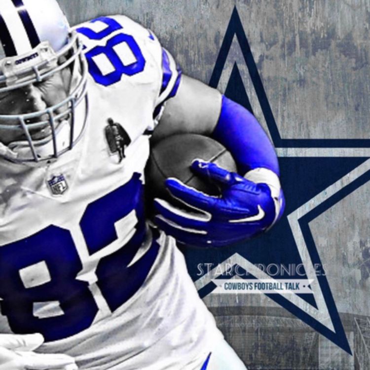 cover art for The Star Chronicles Cowboys Football Talk Podcast Episode 16 Part 1