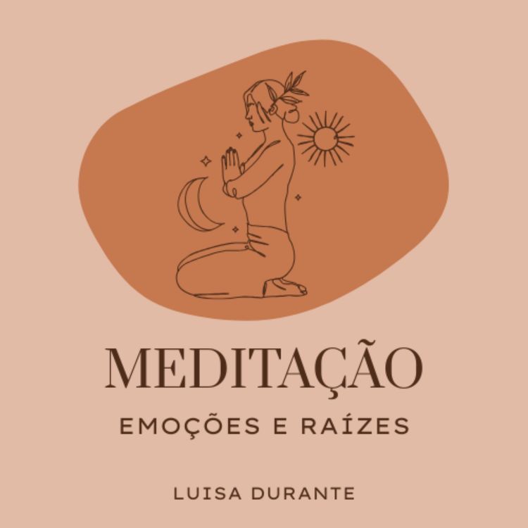 cover art for Meditação - Emoções e Raízes