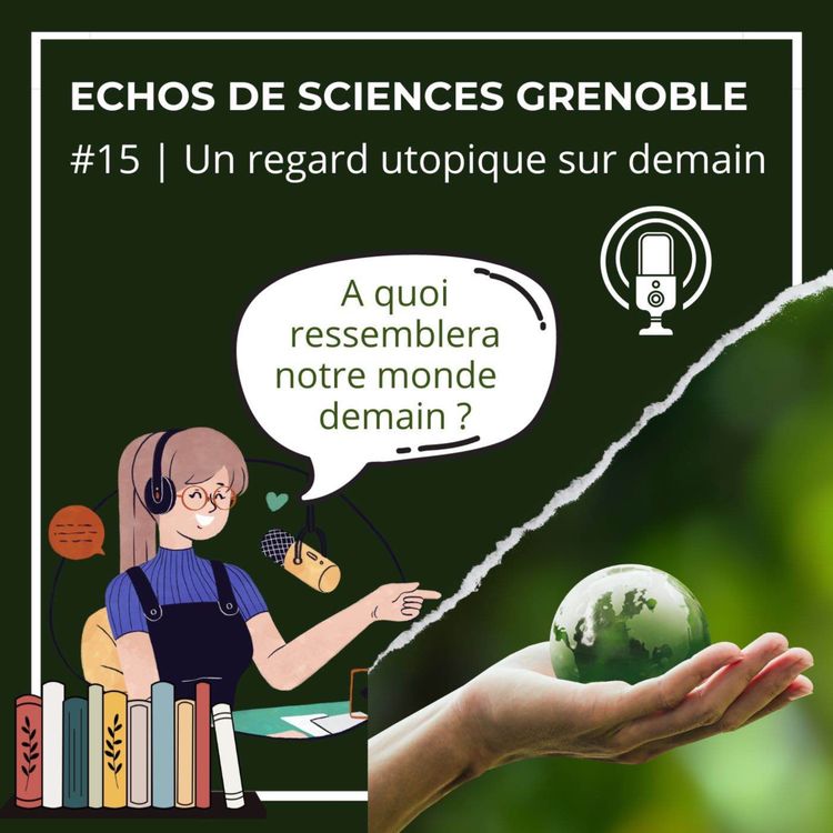 cover art for Un regard utopique sur demain