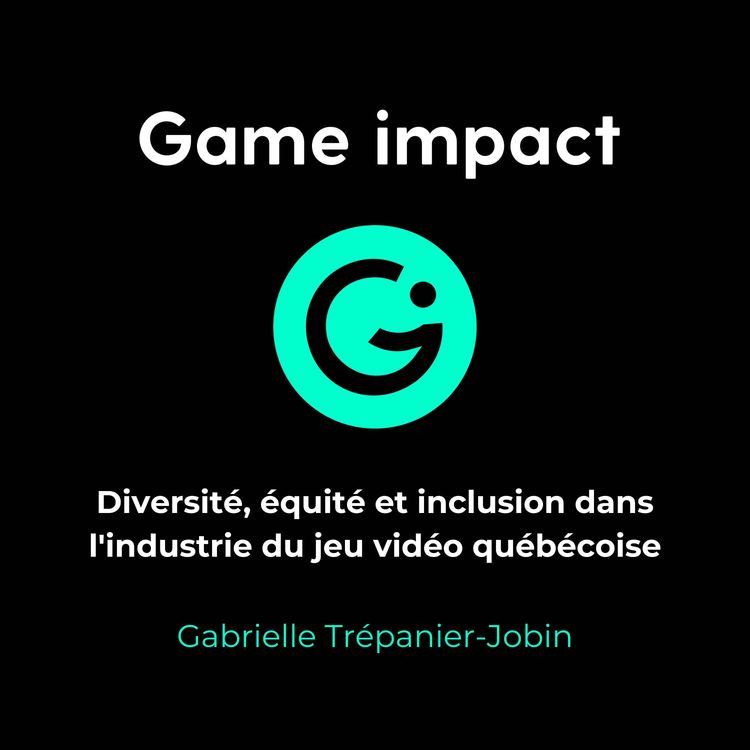 cover art for Diversité, équité et inclusion dans l'industrie du jeu vidéo québécoise