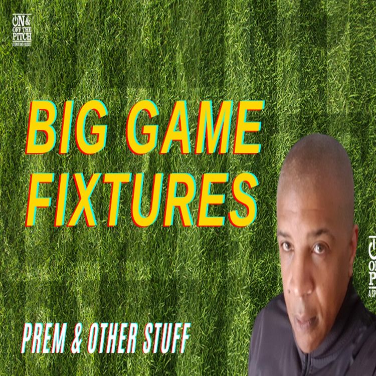 cover art for Big Game Fixtures