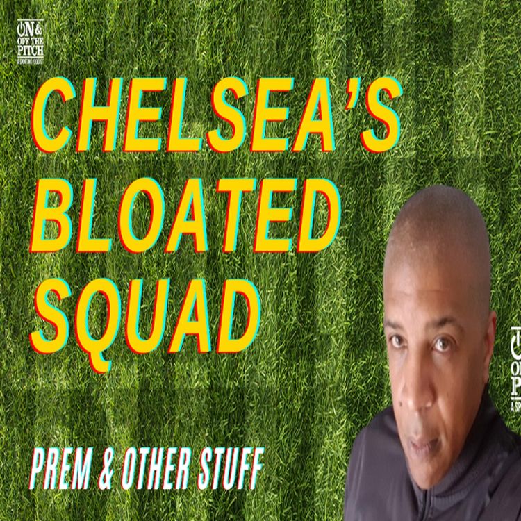 cover art for Chelsea's Bloated Squad