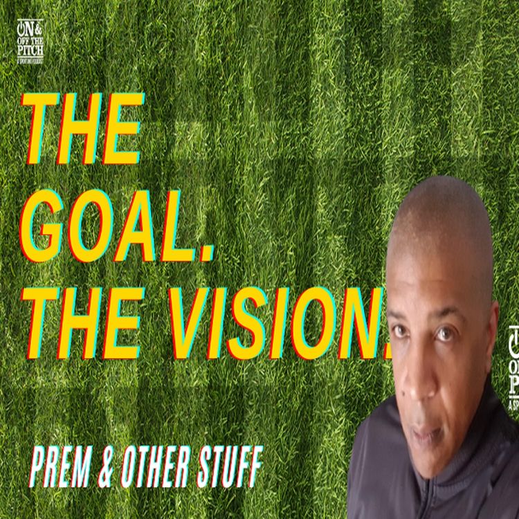 cover art for The Goal. The Vision