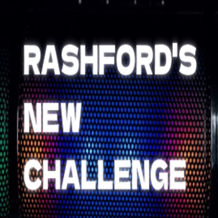 cover art for Rashford's New Challenge