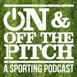 cover art for On And Off The Pitch Podcast