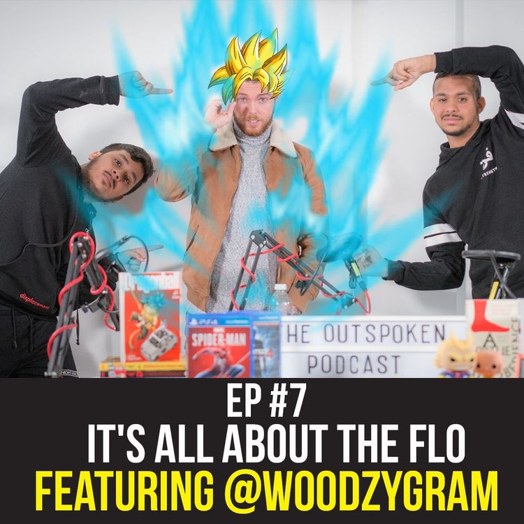 cover art for It's All About the FLO featuring Woodzy EP #7