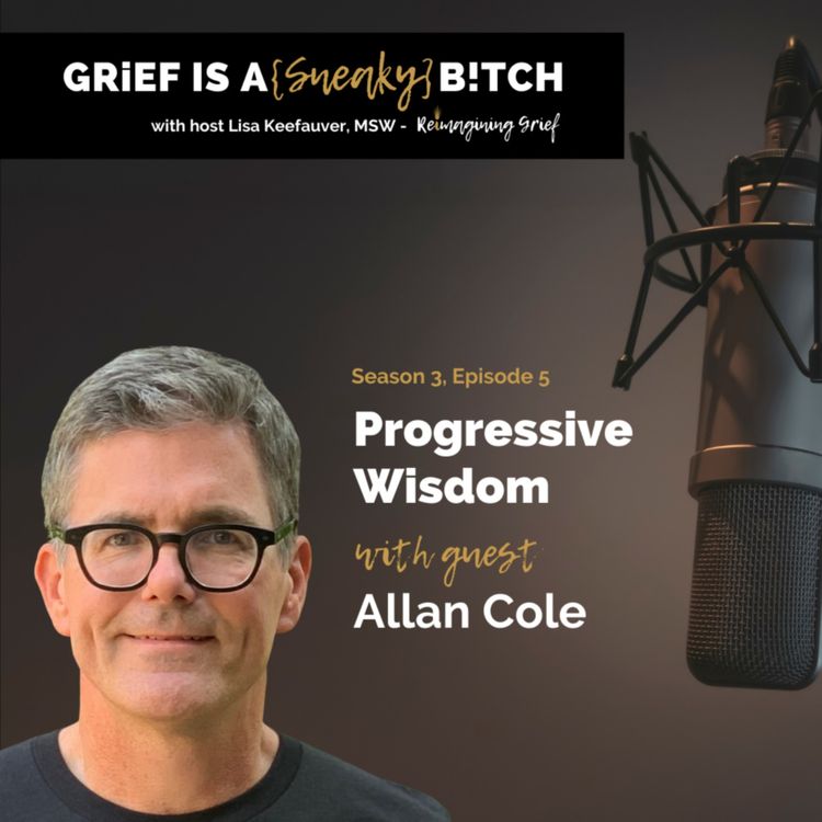 cover art for Allan Cole | Progressive Wisdom