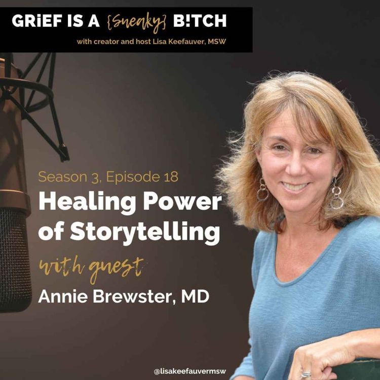 cover art for Annie Brewster, MD | Healing Power of Storytelling