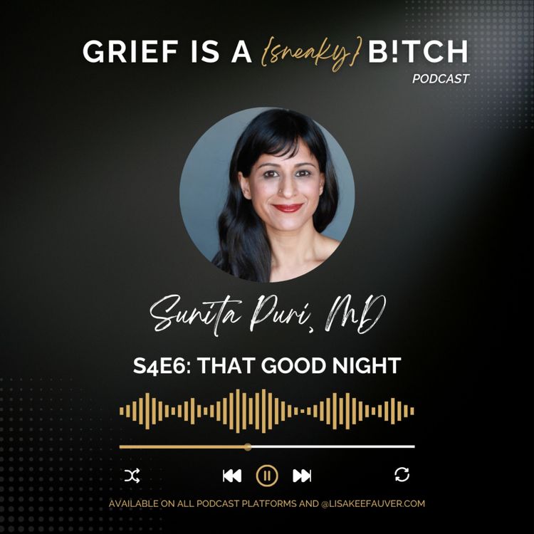 cover art for Sunita Puri, MD | That Good Night