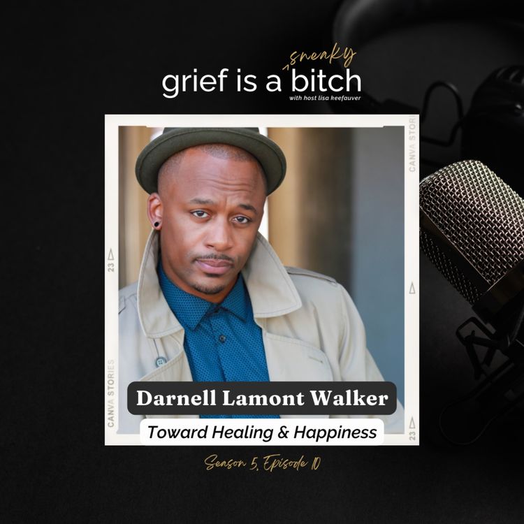 cover art for Darnell Lamont Walker | Toward Healing & Happiness