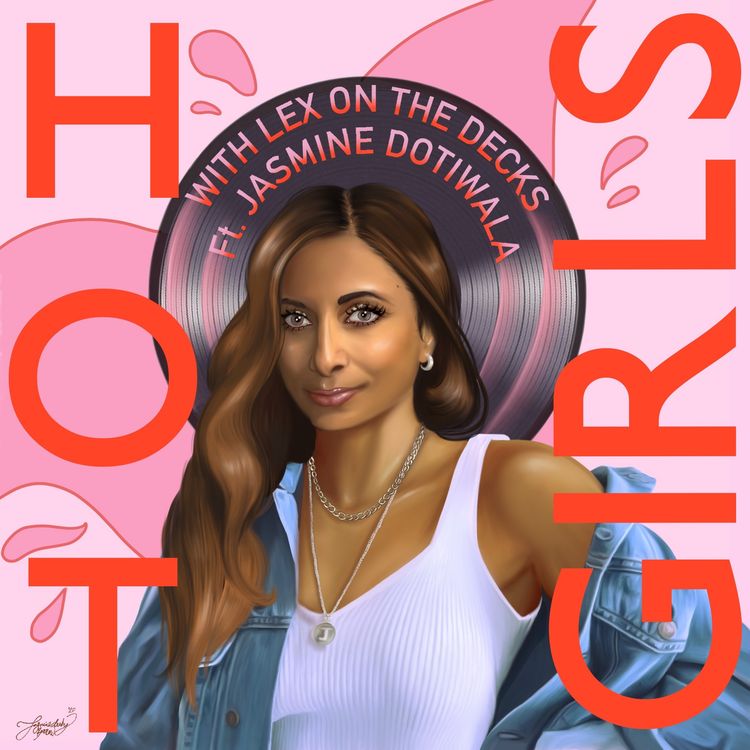 cover art for Resilience, Relationships and MTV with Jasmine Dotiwala