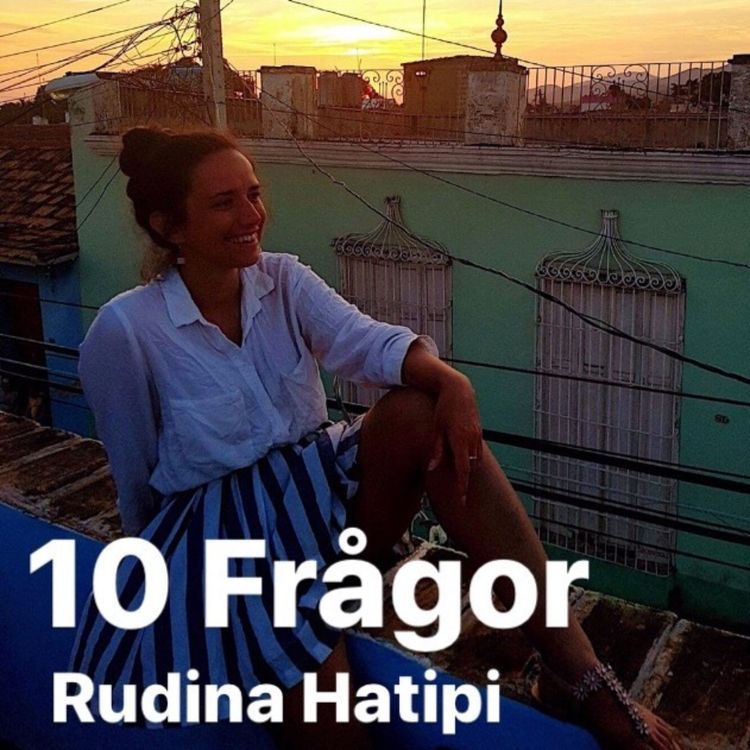 cover art for 10 Frågor - Rudina Hatipi