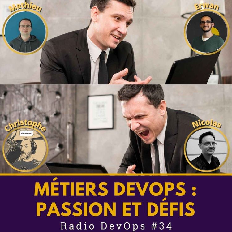 cover art for 📻  Entre passion et défis : les avantages et inconvénients des métiers DevOps | Radio DevOps #34
