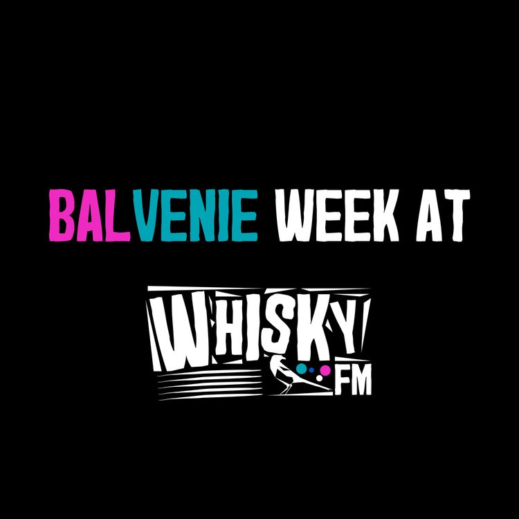 cover art for Balvenie Week - Week of Peat