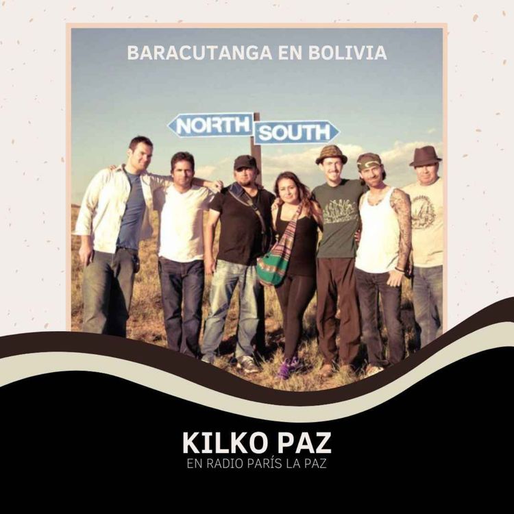 cover art for  A BAILAR BARACUTANGA, Kilko Paz en Radio París La Paz