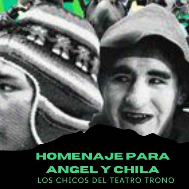 cover art for HOMENAJE PARA ANGEL Y CHILA, LOS NIÑOS DEL TEATRO TRONO, Claudio Urey en Radio París La Paz