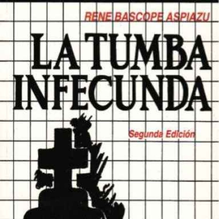 cover art for TIEMPO DE LEER LA TUMBA INFECUNDA, Catherine Mattos en Radio París La Paz